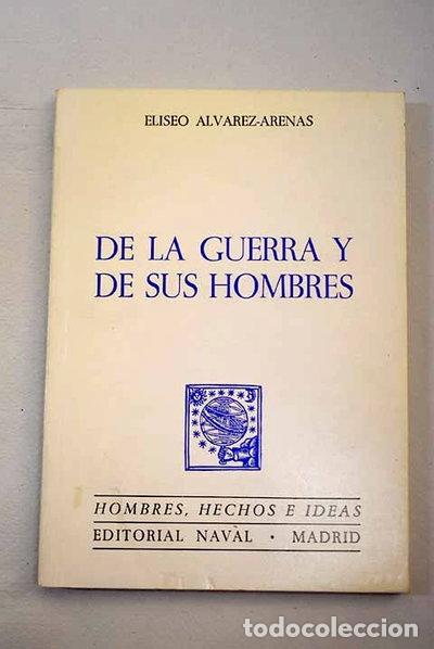 Libros: De la guerra y de sus hombres- 9788473410144
