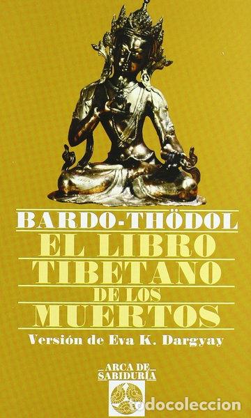 Libros: El libro tibetano de los muertos- 9788441401761