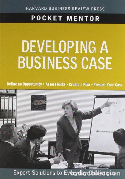 books: Developing a Business Case- 9781422129760