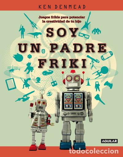 Libri di seconda mano: Soy un padre friki- 9788403101333