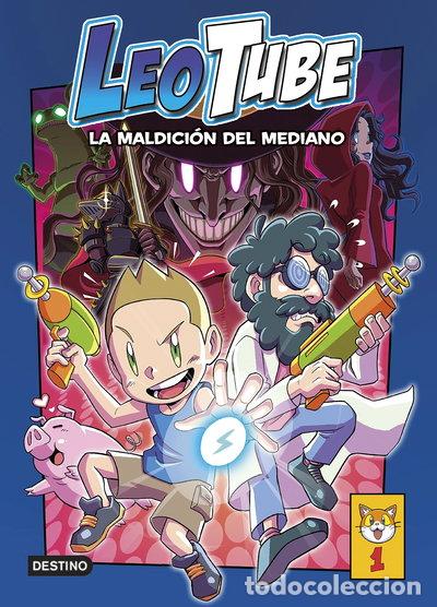 B&uuml;cher: LeoTube 1. LeoTube y la maldici&oacute;n del mediano- 9788408254140