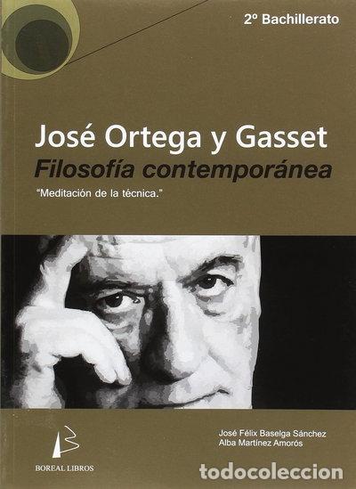Libros: Ortega y Gasset: Meditaci&oacute;n de la t&eacute;cnica- 9788493923464