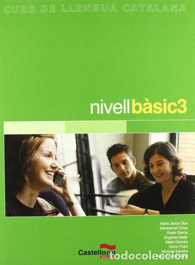Libros: Curs de llengua catalana. Nivell b&agrave;sic 3- 9788482877761