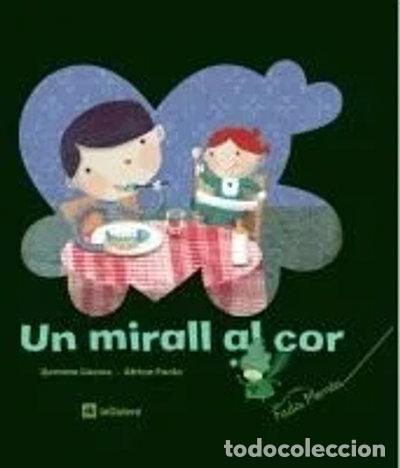 Libros: Un mirall al cor- 9788424628925
