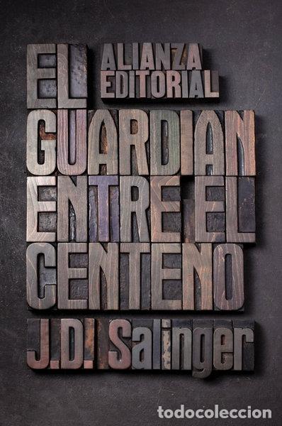Libros: El guardi&aacute;n entre el centeno- 9788420674209