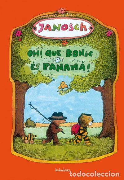 Livres: &iexcl;Oh, qu&eacute; bonito es Panam&aacute;!- 9788484648130