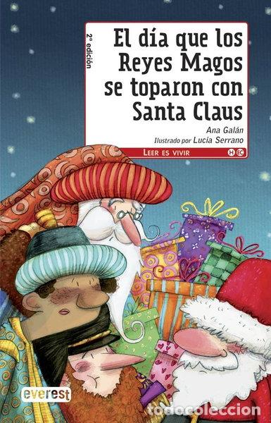books: El d&iacute;a que los Reyes Magos se toparon con Santa Claus- 9788444145228