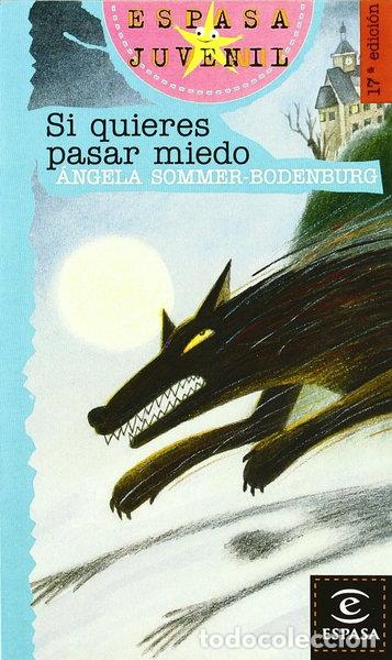 Livres: Si quieres pasar miedo- 9788423988747