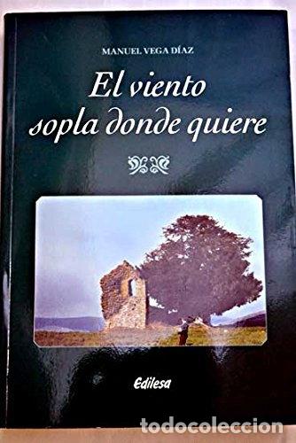 Livres: El viento sopla donde quiere- 9788480124171
