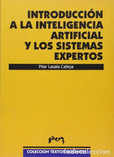 B&uuml;cher: Introducci&oacute;n a la inteligencia artificial y sistemas expertos- 9788477334156