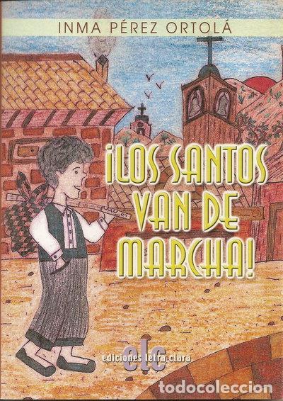 Livres: &iexcl;Los santos van de marcha!- 9788496896000