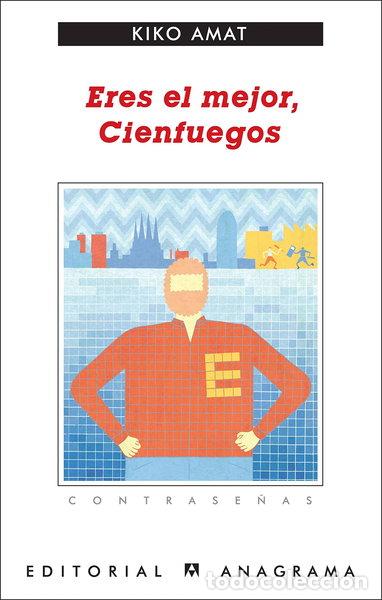 Libri di seconda mano: Eres el mejor, Cienfuegos- 9788433924018