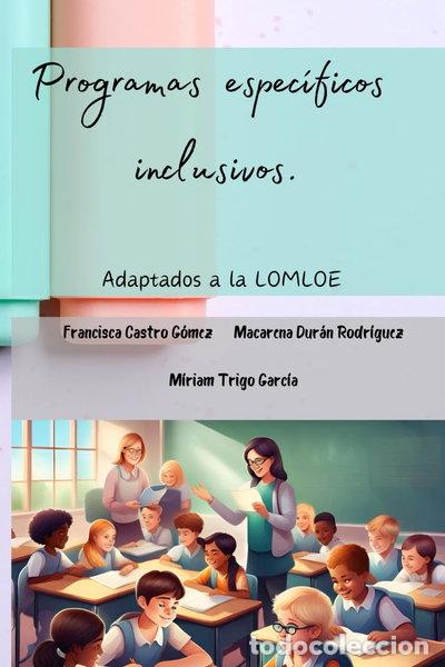 B&uuml;cher: Programas espec&iacute;ficos inclusivos: Adaptados a la LOMLOE- 9798867924133