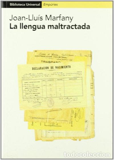 books: La llengua maltractada- 9788475968407