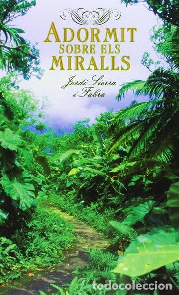 B&uuml;cher: Adormit sobre els miralls- 9788424646899