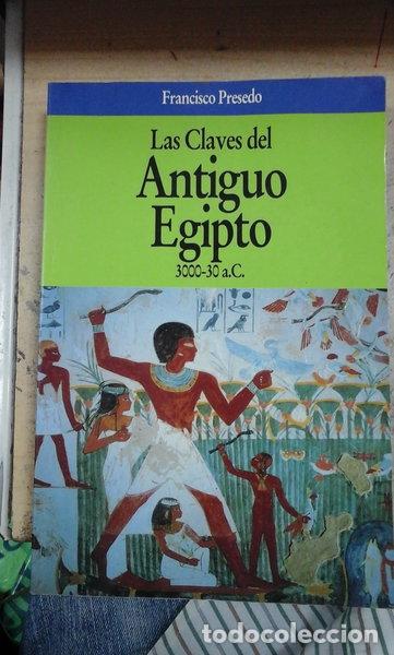 Livres: Las claves del Antiguo Egipto- 9788408002505