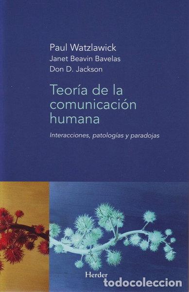 B&uuml;cher: Teor&iacute;a de la comunicaci&oacute;n humana- 9788425412059