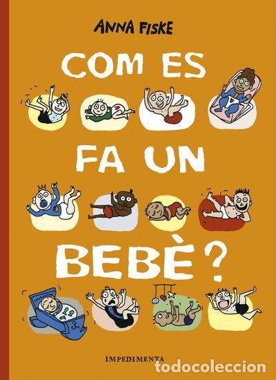 Libros: Com es fa un beb&egrave;?- 9788417553517