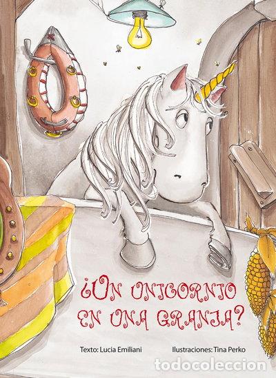 books: &iquest;Un unicornio en una granja?- 9788416648061