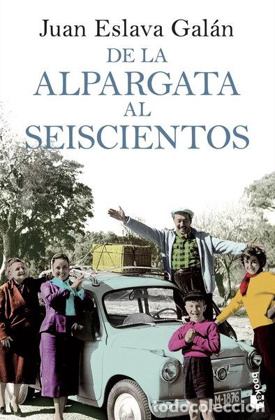 books: De la alpargata al seiscientos- 9788408104216