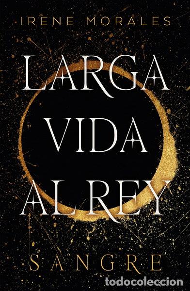 Libros: Larga vida al rey- 9788419030306