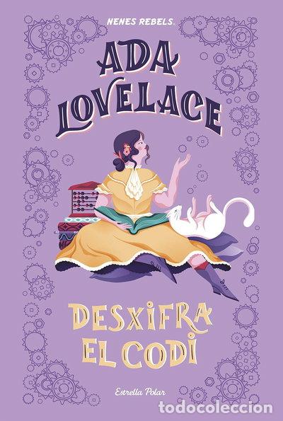 B&uuml;cher: Ada Lovelace. Desxifra el codi- 9788418134333