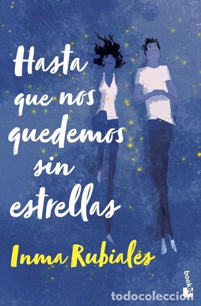 Libros: Hasta que nos quedemos sin estrellas- 9788408267621