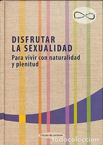 books: Disfrutar la Sexualidad- 9788467210002