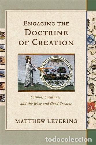 books: Engaging the Doctrine of Creation- 9780801030994