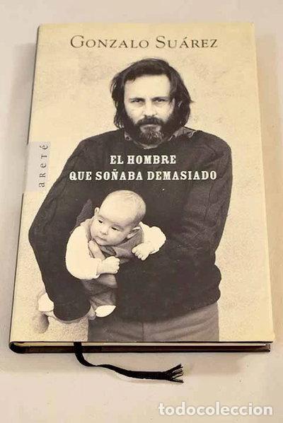 books: El hombre que so&ntilde;aba demasiado- 9788401341847