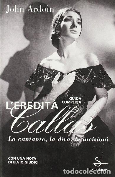 Libros: L'eredit&agrave; Callas- 9788842804628