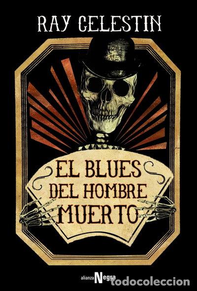 Libros: El blues del hombre muerto- 9788491810117