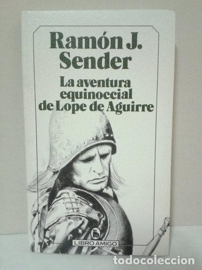 Libros: La aventura equinoccial de Lope de Aguirre- 9788402092601