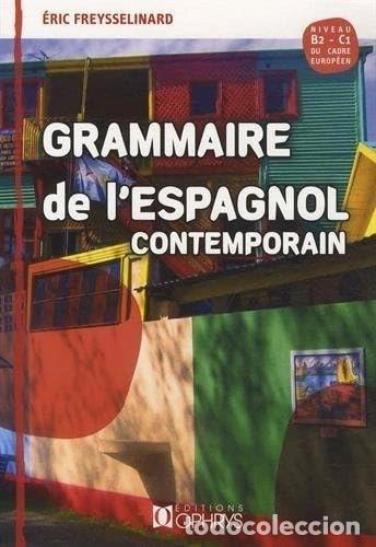 Livros em segunda m&atilde;o: Grammaire de l'espagnol contemporain- 9782708014350