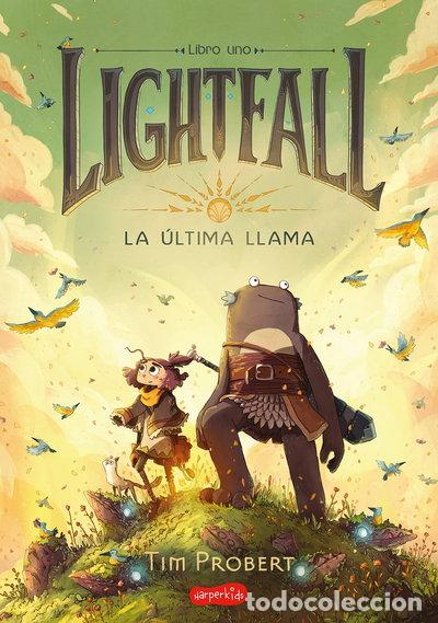Libros: Lightfall. La &uacute;ltima llama- 9788418279997