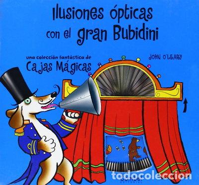 Libros: Ilusiones &oacute;pticas con el gran Bubidini- 9788478649990