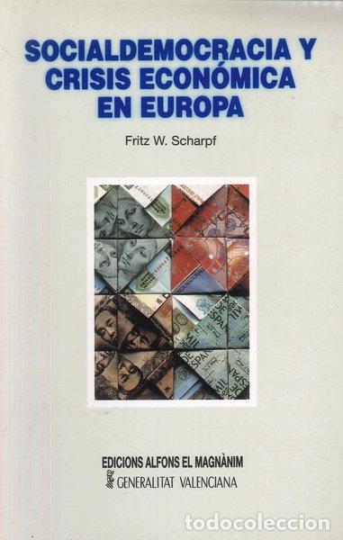 Libros: Socialdemocracia y crisis econ&oacute;mica en Europa- 9788478220380