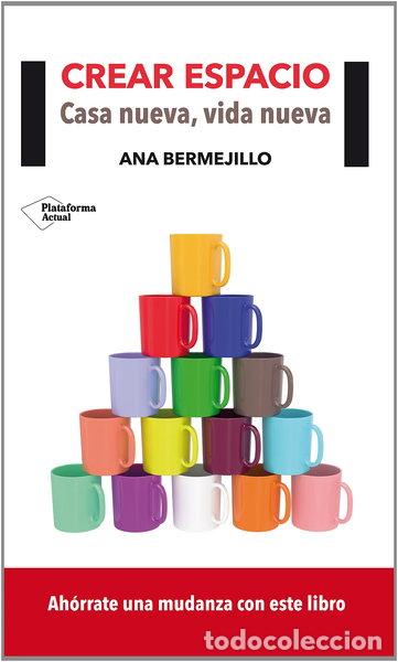 Livres: Crear espacio: casa nueva, vida nueva- 9788416096701