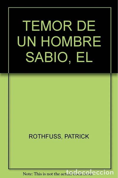 Livres: El temor de un hombre sabio- 9786073107310