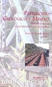Libros: Patrimonio geol&oacute;gico y minero- 9788492944224