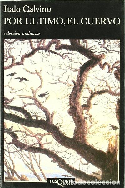 Libros: Por &uacute;ltimo, el cuervo- 9788472231528