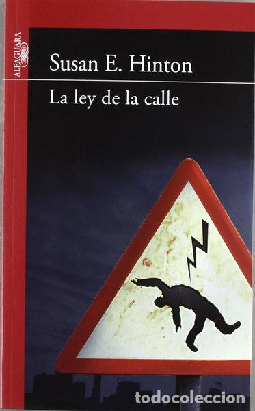 Libros: La ley de la calle- 9788420411361