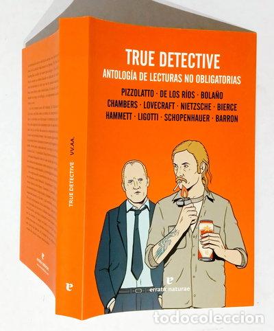 Livres: True Detective: Antolog&iacute;a de lecturas no obligatorias- 9788415217770