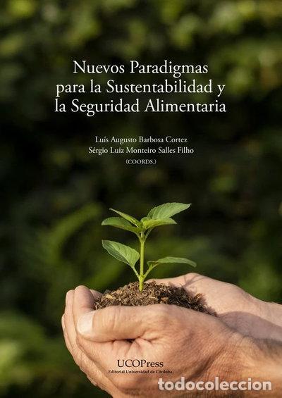 Livres: NUEVOS PARADIGMAS PARA LA SUSTENTABILIDAD Y LA SEGURIDAD ALIMENTARIA- 9788499279619