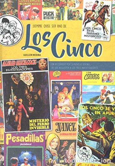 Libros: Siempre quise ser uno de los cinco- 9788416217991