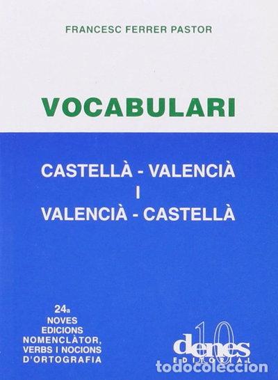 Libros: Vocabulari castell&agrave;-valenci&agrave; i valenci&agrave;-castell&agrave;- 9788495802644
