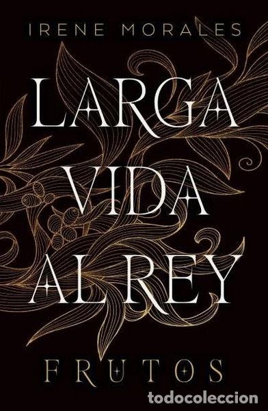 Libros: LARGA VIDA AL REY: FRUTOS- 9788410085459