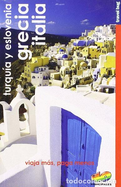 Libros: Italia, Grecia, Turqu&iacute;a y Eslovenia- 9788460941101