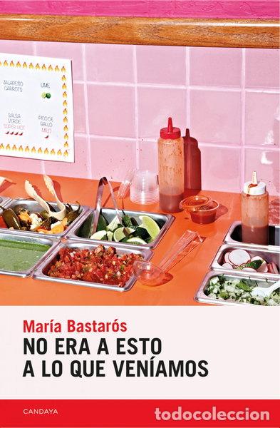 Libros: No era a esto a lo que ven&iacute;amos- 9788418504389