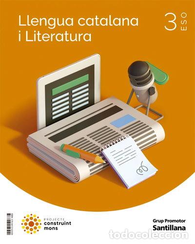 Libros: Llengua catalana i Literatura 3 ESO- 9788413152509